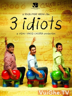 3 Chàng Ngốc - 3 Idiots (2009)