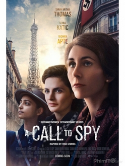 Lời Thỉnh Cầu Gián Điệp - A Call to Spy (2019)