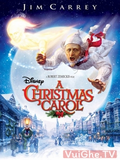 Hồn Ma Đêm Giáng Sinh Full HD VietSub + Thuyết Minh - A Christmas Carol (2009)