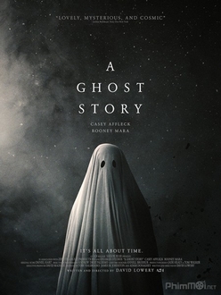 Một Câu Chuyện Ma - A Ghost Story (2017)