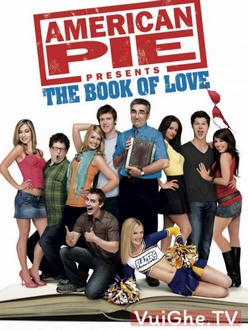 Bánh Mỹ 7: Bí Kíp Tình Yêu - American Pie Presents: The Book Of Love (2009)