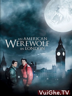 Người Sói Mỹ Ở London Full HD VietSub - An American Werewolf in London (1981)