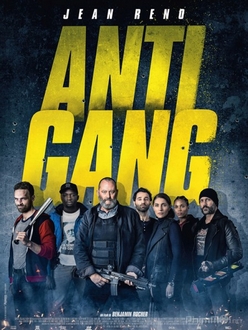 Biệt Đội Chống Gangster - Antigang (2015)
