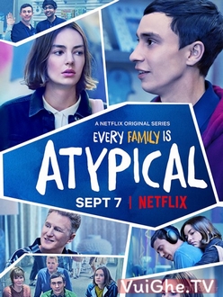 Lập Dị (Phần 2) - Atypical (Season 2) (2018)
