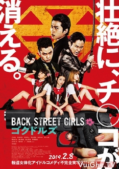 Giang Hồ Chuyển Giới The Movie Full HD VietSub - Back Street Girls: Gokudolls The Movie (2019)