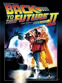 Trở Về Tương Lai 2 Full HD VietSub - Back to the Future Part II (1989)