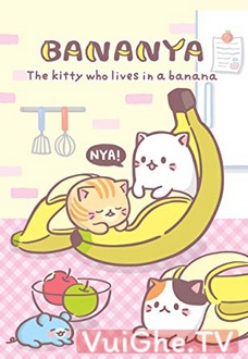 Bananya: Fushigi na Nakama-tachi Tập 3 - 4 VietSub