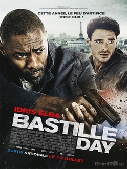 Ngày đen tối Full HD VietSub - Bastille Day (2016)