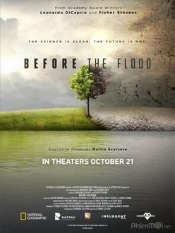 Hành Trình Cuộc Sống - Before the Flood (2016)