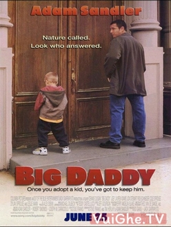 Người Cha Vĩ Đại - Big Daddy (1999)