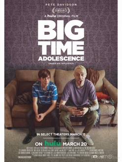 Tuổi Teen Huy Hoàng - Big Time Adolescence (2020)