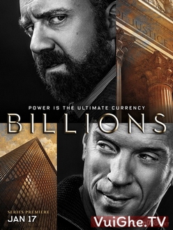 Cuộc Chơi Bạc Tỷ (Phần 1) - Billions (Season 1) (2016)