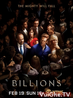 Cuộc Chơi Bạc Tỷ (Phần 2) - Billions (Season 2) (2017)