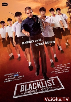 Phi Vụ Học Đường - Blacklist (2019)