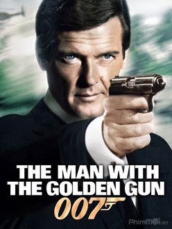 Điệp Viên 007: Sát Thủ Với Khẩu Súng Vàng Full HD VietSub - Bond 9: The Man with the Golden Gun (1974)