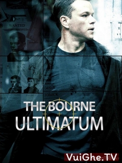 Siêu Điệp Viên 3: Tối Hậu Thư Của Bourne Full HD VietSub - Bourne 3: The Bourne Ultimatum (2007)
