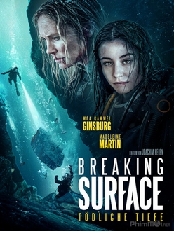 Cuộc Chiến Dưới Đáy Đại Dương - Breaking Surface (2020)