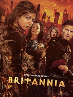 Chiến Tranh Xứ Britannia (Phần 2) - Britannia (Season 2) (2018)
