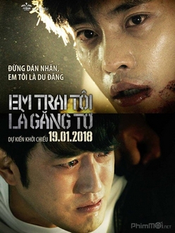 Em Trai Tôi Là Găng Tơ Full HD VietSub - Brothers in Heaven  / Come Back to Busan Port (2017)
