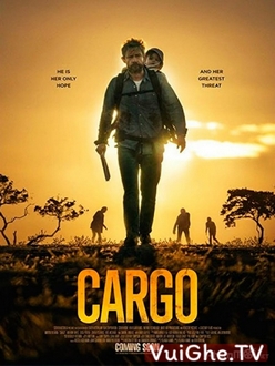 Lối Thoát Hậu Tận Thế - Cargo (2018)