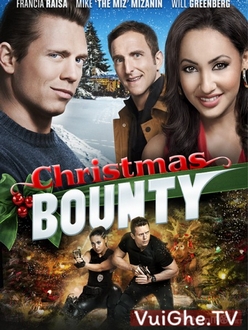 Nhiệm Vụ đêm Giáng Sinh Full HD VietSub - Christmas Bounty (2013)