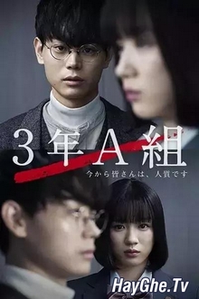 Lớp 3A, Từ Giờ Các Em Là Con Tin - Class 3A, All Of You Are Hostages From Now On (2019)