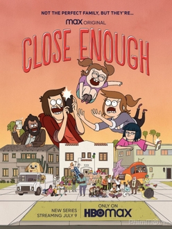 Suýt Soát (Phần 1) - Close Enough (Season 1) (2020)