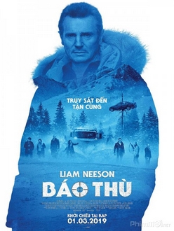 Báo Thù Full HD VietSub + Thuyết Minh - Cold Pursuit (2019)