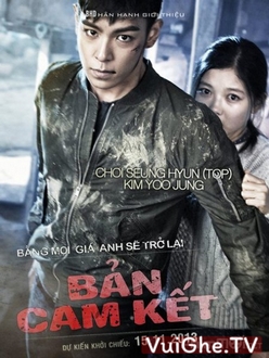 Bản Cam Kết Full HD VietSub - Commitment  / Alumni (2013)