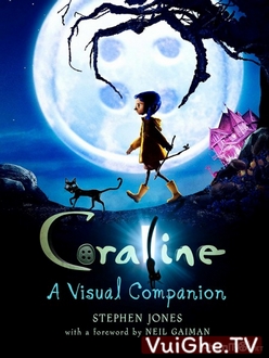 Cô Bé Coraline Full HD VietSub - Coraline (2009)