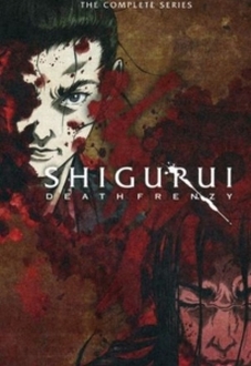 Shigurui - Crazy for Death (2007)