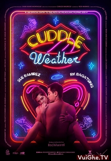 Hơn Cả Tình Bạn - Cuddle Weather (2019)