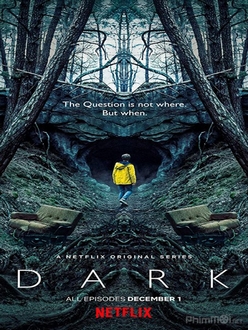 Đêm Lặng ( Phần 2) - Dark (Season 2) (2019)