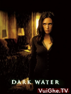 Ma Nước Full HD VietSub - Dark Water (2005)