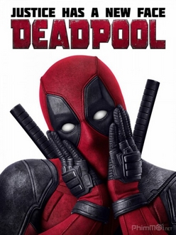 Quái Nhân Deadpool Full HD VietSub + Thuyết Minh - Deadpool (2016)
