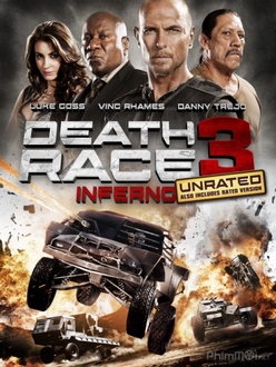 Cuộc đua tử thần 3: Hỏa ngục - Death Race 3: Inferno (2012)