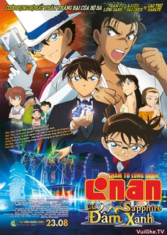 Detective Conan Movie 23 | Thám Tử Lừng Danh Conan: Cú Đấm Sapphire Xanh Full HD VietSub + Thuyết Minh - Detective Conan Movie 23: The Fist of Blue Sapphire | Meitantei Conan: Konjou no Fist (2019)