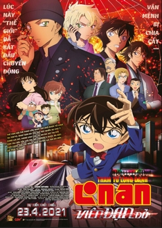 Detective Conan Movie 24 | Thám Tử Lừng Danh Conan: Viên Đạn Đỏ