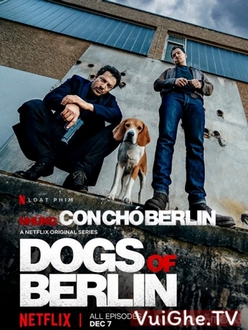 Những Con Chó Berlin (Phần 1) - Dogs of Berlin (Season 1) (2018)