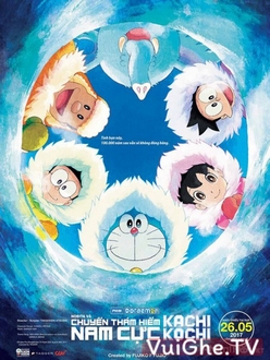 Doraemon Movie 37: Nobita no Nankyoku Kachikochi Daibouken - Doraemon: Nobita và chuyến thám hiểm Nam Cực Kachi Kochi (2017)