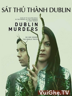 Sát Thủ Thành Dublin (Phần 1) - Dublin Murders (Season 1) (2019)