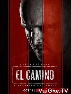 El Camino: Tập Làm Người Xấu Movie - El Camino: A Breaking Bad Movie (2019)