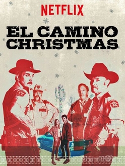 Giáng Sinh Hoang Dại Full HD VietSub - El Camino Christmas (2017)