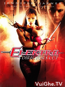 Nữ Sát Thủ Full HD VietSub - Elektra (2005)