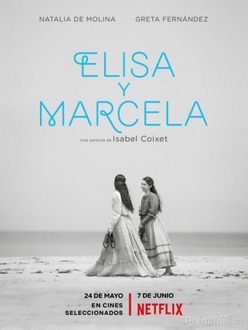 Hôn Nhân Đồng Giới - Elisa and Marcela (2019)