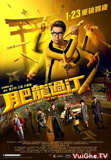 Phi Long Quá Giang Full HD Thuyết Minh - Enter the Fat Dragon (2020)