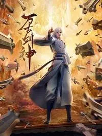 Vạn Cổ Kiếm Thần 3D - Everlasting God Of Sword (2022)