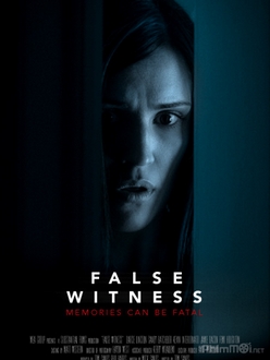 Nhân Chứng Giả - False Witness (2019)