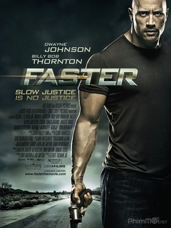 Thần Tốc - Faster (2010)