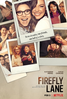 Làn Đường Đom Đóm (Phần 1) - Firefly Lane (Season 1) (2021)